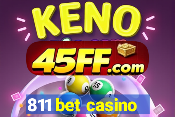 811 bet casino